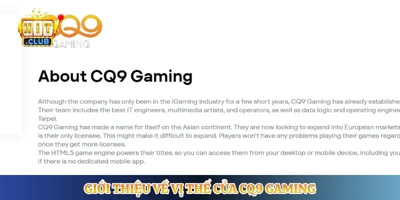Giới thiệu về vị thế của CQ9 Gaming